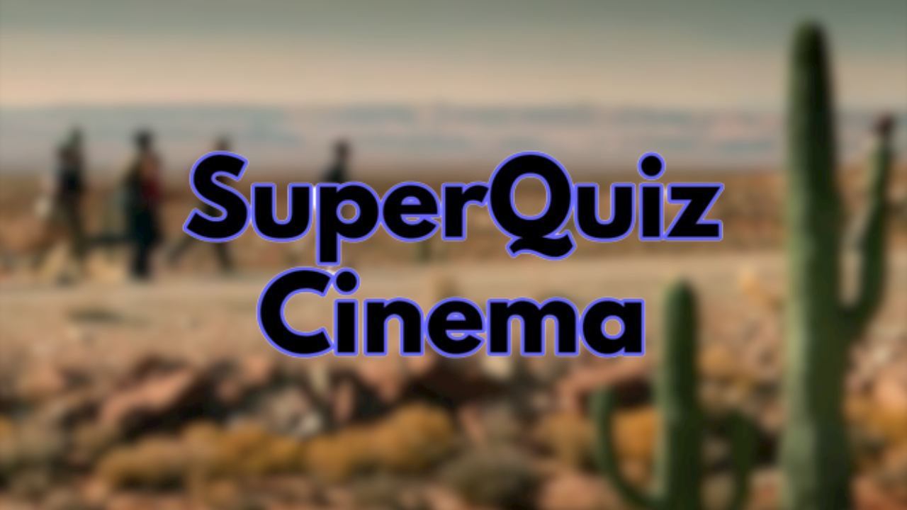 SuperQuiz_Cinema